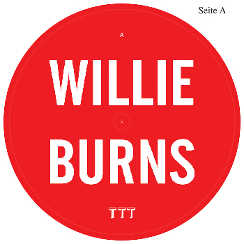 Willie Burns - Tab Of Acid