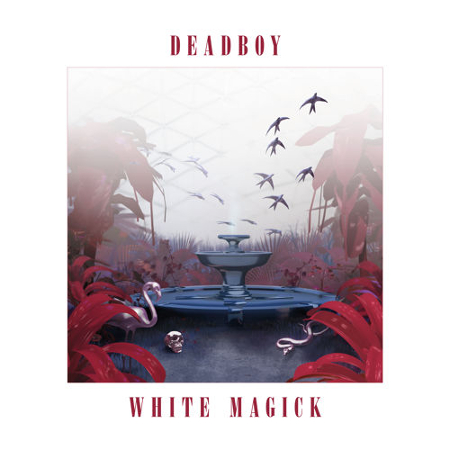 Deadboy - White Magick