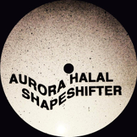 Aurora Halal – Shapeshifter (Mutual Dreaming)