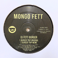 DJ Fett Burger – Burger Trip (Mongo Fett)