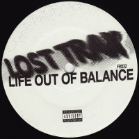Lost Trax – Life Out Of Balance (Frustrated Funk)