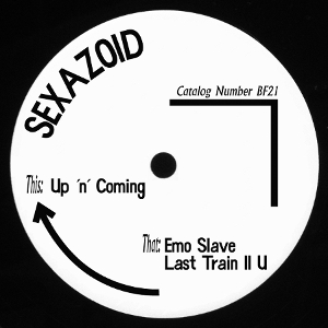 Sexazoid - Up ‘n’ Coming