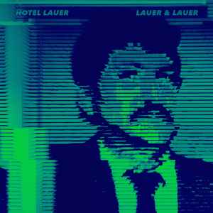 Hotel Lauer - Lauer & Lauer