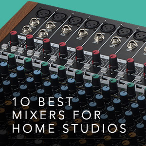 10 Best: Mixers For Home Studios 2023