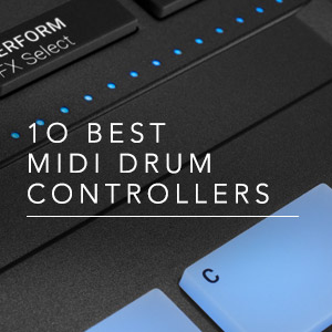 10 Best: MIDI Drum Controllers 2022