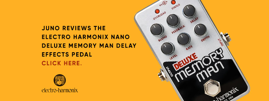 Electro-Harmonix Nano Deluxe Memory Man reviewed